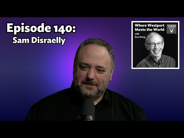 Where Westport Meets the World: Sam Disraelly - Computer Security Expert