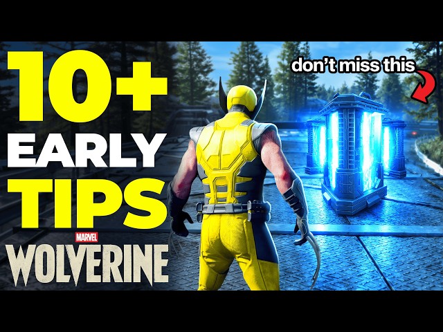 10+ Early Game Tips You Must Know (Marvel's Wolverine)