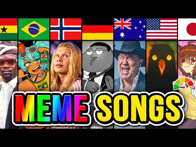 THE BEST MEME SONGS FROM DIFFERENT COUNTRIES