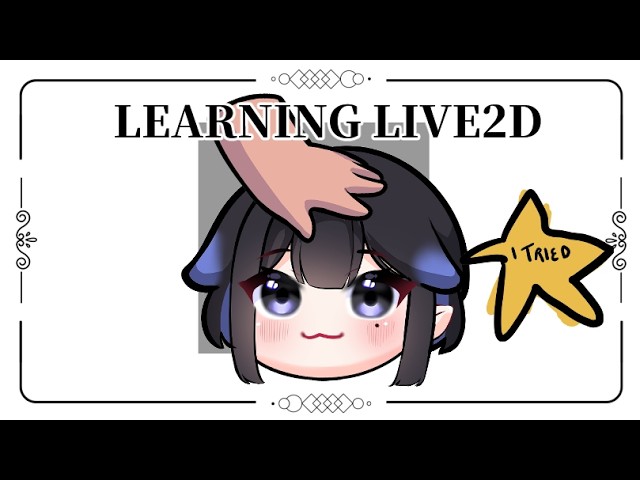 【ART】learning live2d ✦