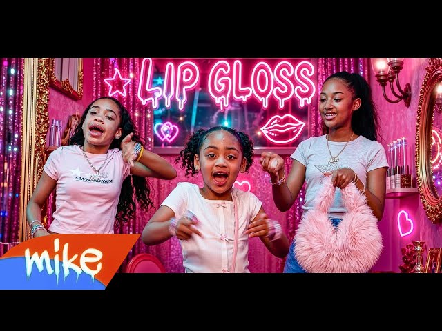 BadKidRiri- Lip Gloss Ft. BadKidLondyn & Badkidmia (Official Music Video)