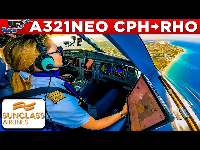 Sunclass A321NEO Cockpit Copenhagen🇩🇰 to Rhodes🇬🇷