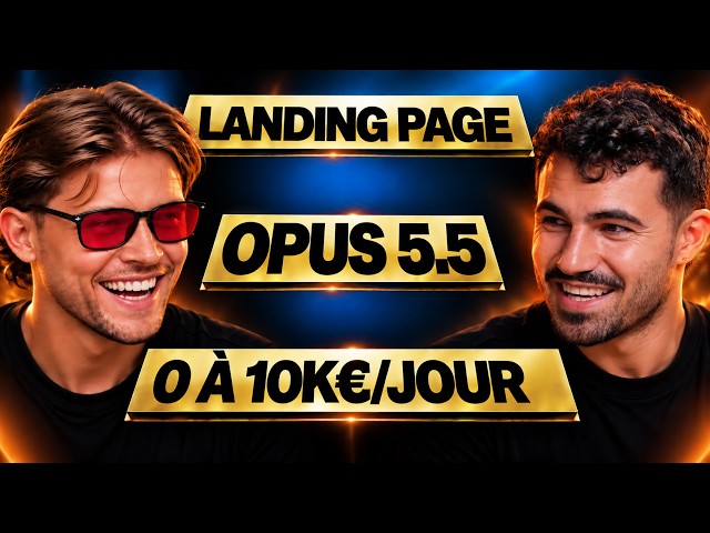 0 TO 10K€/DAY, META ADS, COPY MINING, LANDING PAGE, OPUS 5.5, TRYBE | MASTER #61