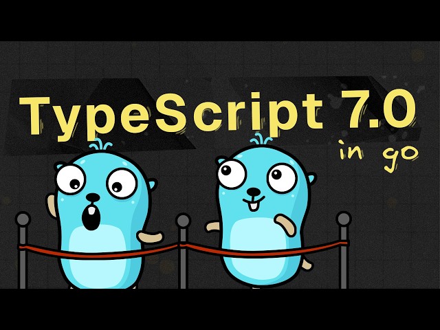 TypeScript 7.0 is 10x Faster! Why Microsoft Chose Go?!