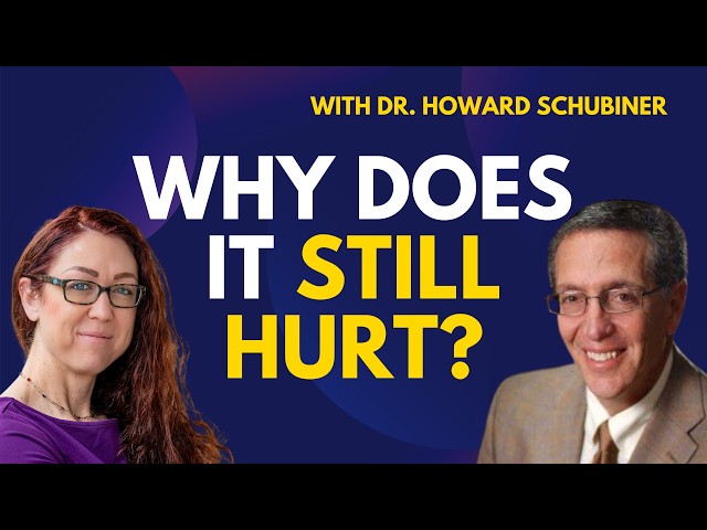 Why Chronic Pain Persists Even After An Injury Heals: The Neuroscience with Dr. Howard Schubiner
