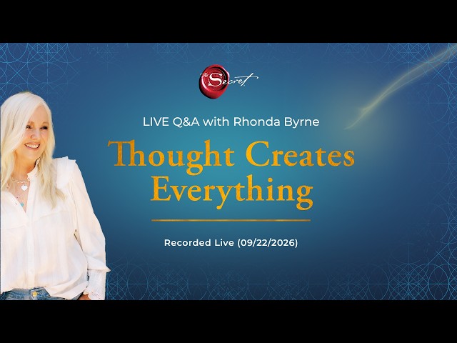 THOUGHT CREATES EVERYTHING | RHONDA LIVE