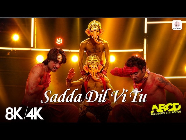 Sadda Dil Vi Tu (Ga Ga Ga Ganpati) - 8K/4K Music Video | Sachin-Jigar | Ganesh Chaturthi Song | ABCD