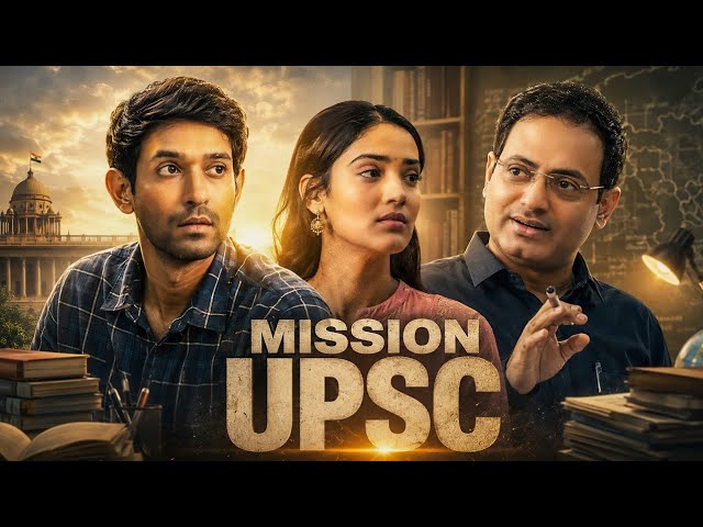 MISSION UPSC Full Movie | Vikrant Massey, Medha Shankr | New Blockbuster Hindi Inspiring Drama Movie