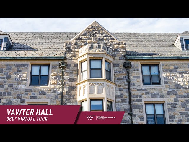 Vawter Hall - 360º Virtual Guided Tour, Virginia Tech