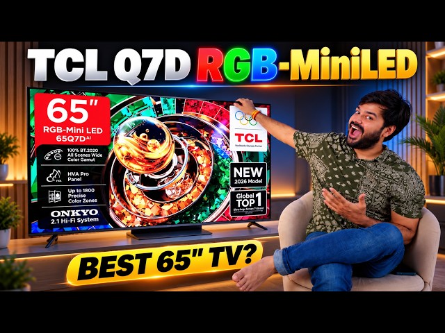 TCL Q7D RGB Mini LED 65” Review 🔥 | 144Hz, 2000 Nits & ONKYO Sound | Worth Buying?
