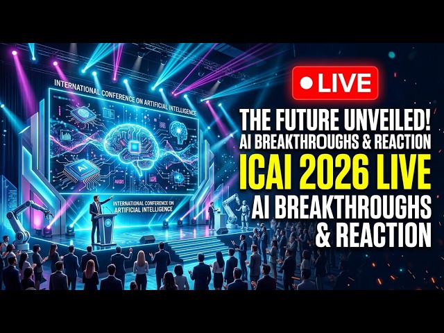 🔴 LIVE: ICAI 2026 - AI Breakthroughs, Keynotes & Reaction!