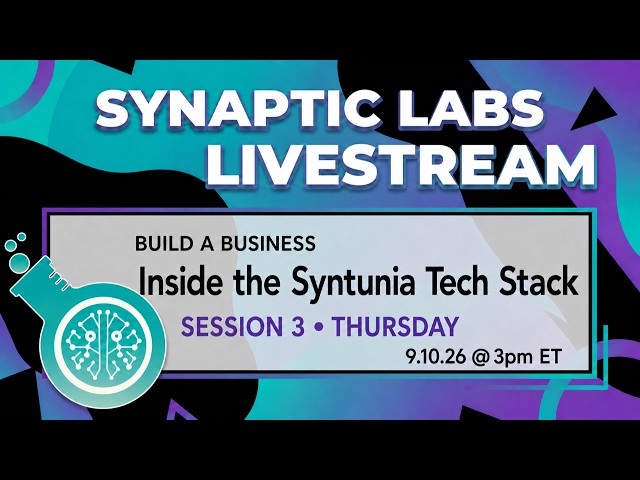 Build a Business 3: Inside the Syntunia Tech Stack