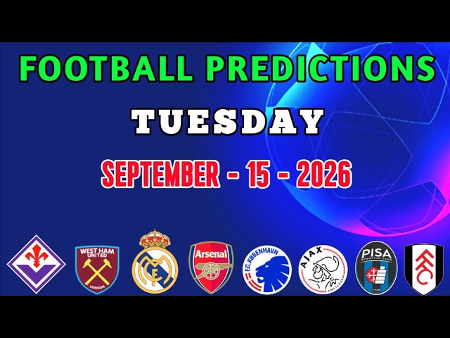 FOOTBALL PREDICTIONS TODAY 15 SEP | SOCCER PREDICTIONS TODAY | BETTING TIPS #footballpredictions 