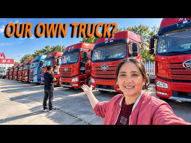 At 50, We Want to Buy Our Own Truck in China...