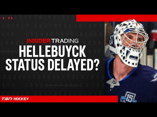 Could Hellebuyck's status be delayed through the weekend? | Insider Trading