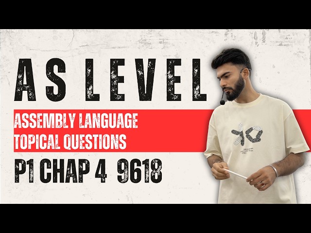 Assembly Language Questions | AS Level Paper 1 | 9618 Computer Science