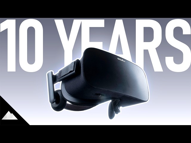 After 10 years, I finally tried the original Oculus Rift