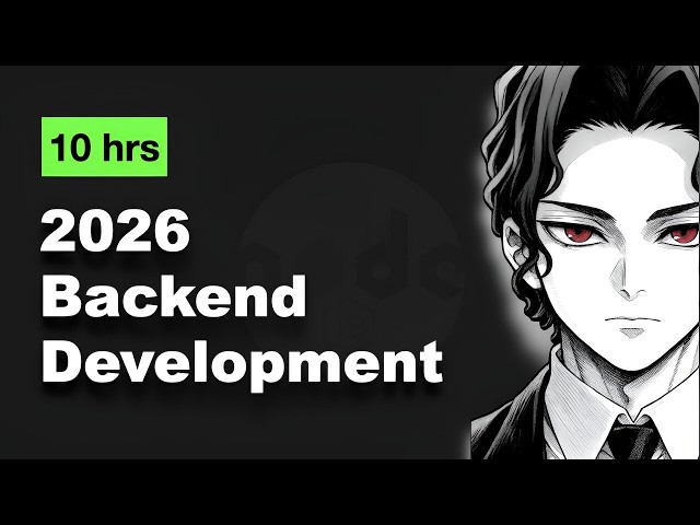 Backend Development in Node.Js 2026 Full Course 🚀 (Beginner to Advanced)