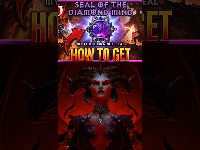 Diablo 4 Season 15 Best Way to Farm Mythic Seal : And Get Seal of the Diamond Mind Mythic (Short)