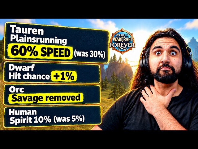 WoW Forever's NEW Racial Changes Are Actually INSANE...