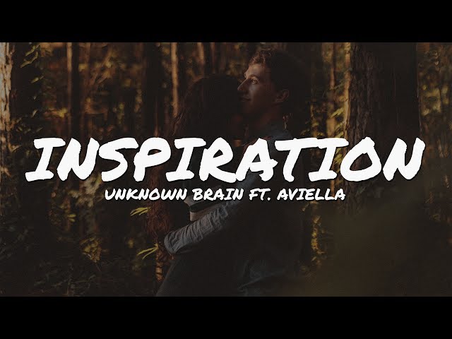 Unknown Brain - Inspiration (feat. Aviella) // NCS Lyrics Video