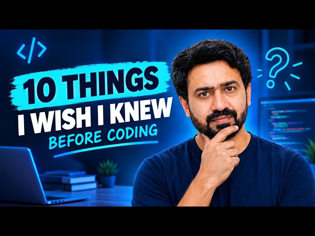 10 Things I Wish I Knew Before Learning to Code 💻 | Coding for Beginners #Coding #Programming