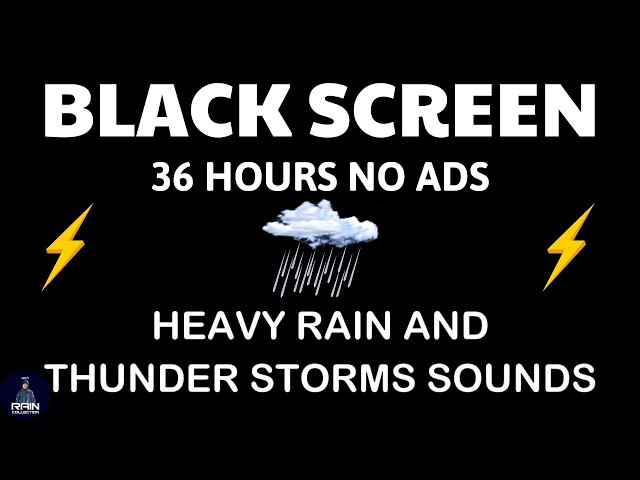 🔴 Heavy Rain and Thunder Sounds for Sleeping - Black Screen | Peaceful Storm for All Night Rest
