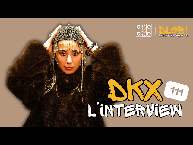 DKX presents 111 to us | DLGB