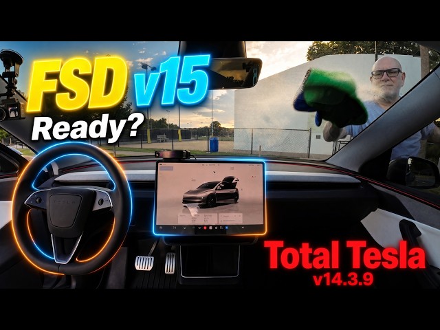 Is Tesla FSD v15 Ready?