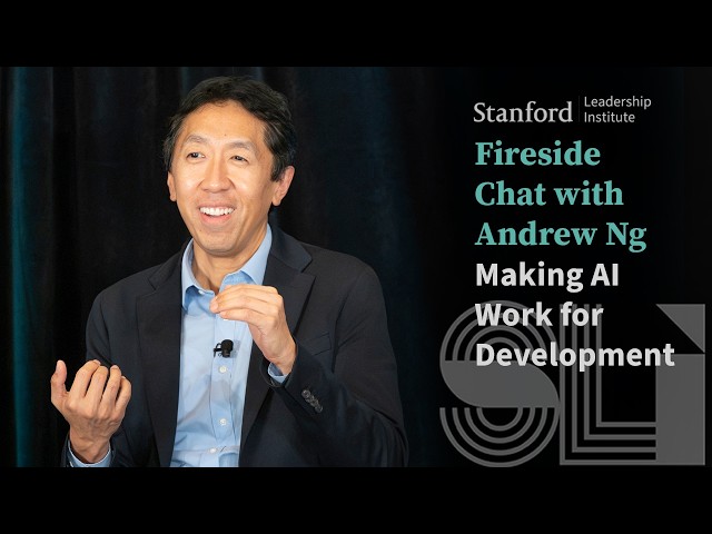 World Development Report 2026: Fireside Chat with Andrew Ng - Making AI Work for Development
