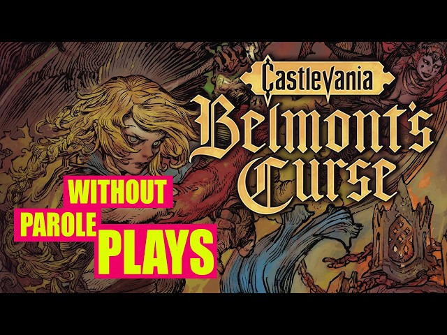 Finally Checking Out CASTLEVANIA: BELMONT'S CURSE (Switch) | Without Parole Let's Play
