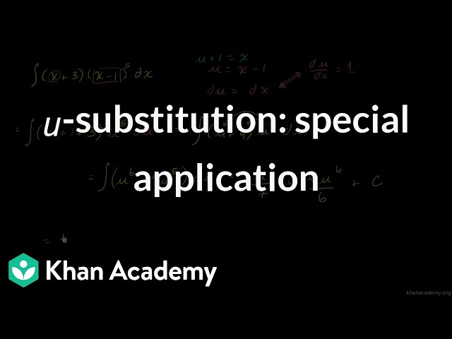 𝘶-substitution: special application | Grade 12 | Math | NCERT | Khan Academy (IN accent)
