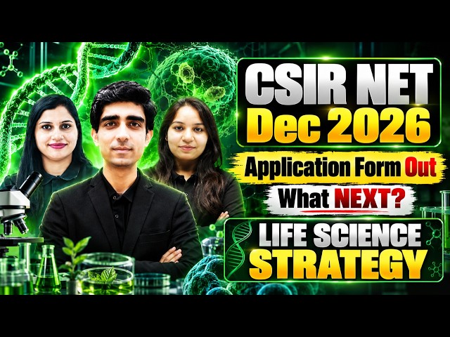 CSIR NET Dec 2026 Aspirants The Wait is Over!