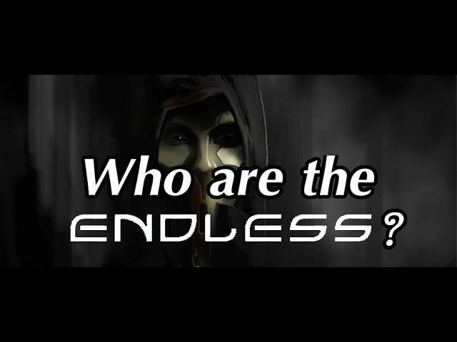 Endless Lore: Who are the Endless?
