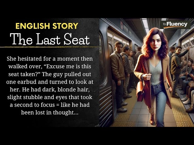 English Story ★ The Last Seat ★ Learn English through Story