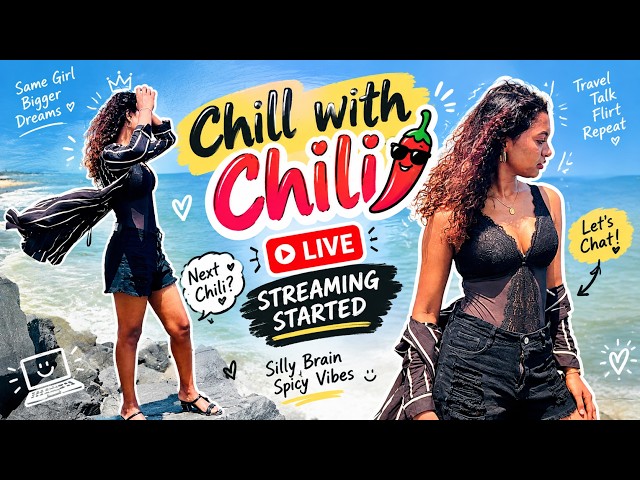 chilli with me  Live Stream