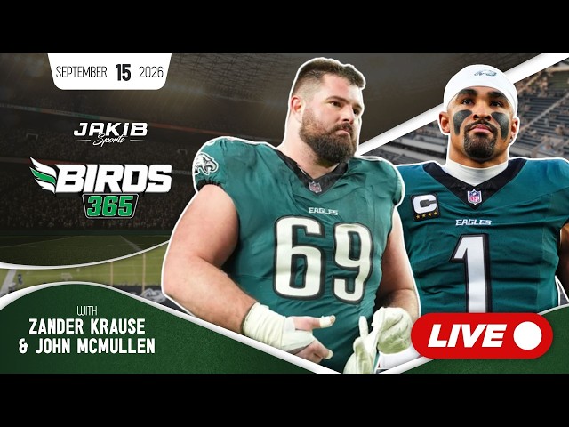 Birds 365: A Philadelphia Eagles Show | Tuesday, Sept 15th 2026