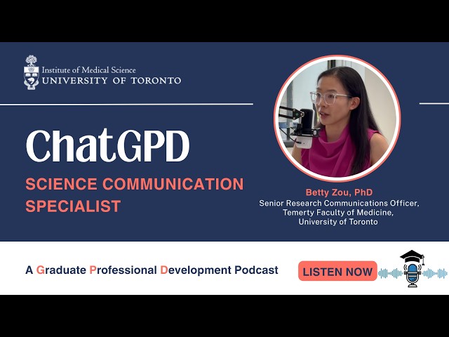 ChatGPD Ep. 18: Science Communication - Bringing Research to the Community