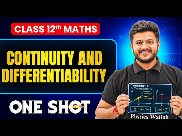 Continuity And Differentiability Class 12 One Shot 🔥 | Complete Maths Chapter 5 | By Deepak Sir