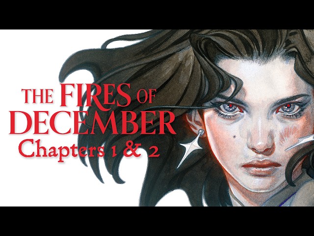 The Fires of December Audiobook Sample — Chapters 1 & 2
