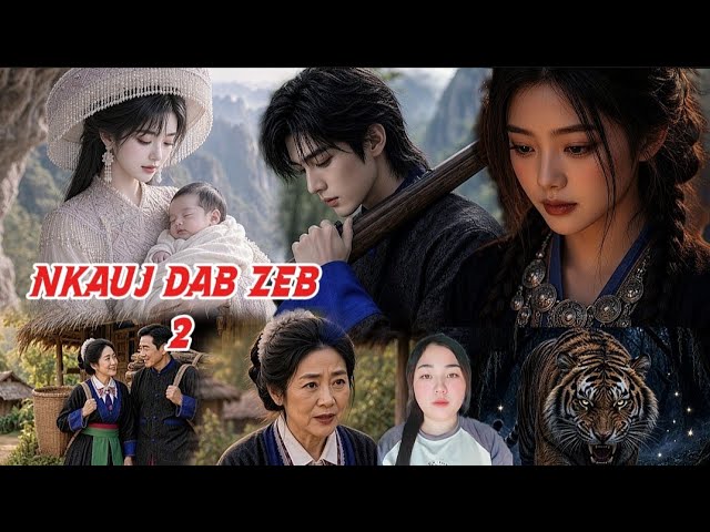 Nkauj Dab Zeb Daim 2 Nkauj Zoo Dab Neeg Ai