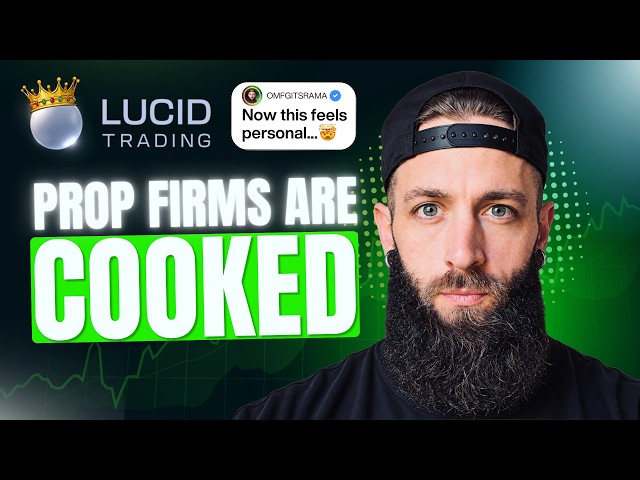 Lucid Trading Just Became a SERIOUS Problem for the ENTIRE Prop Firm Industry...