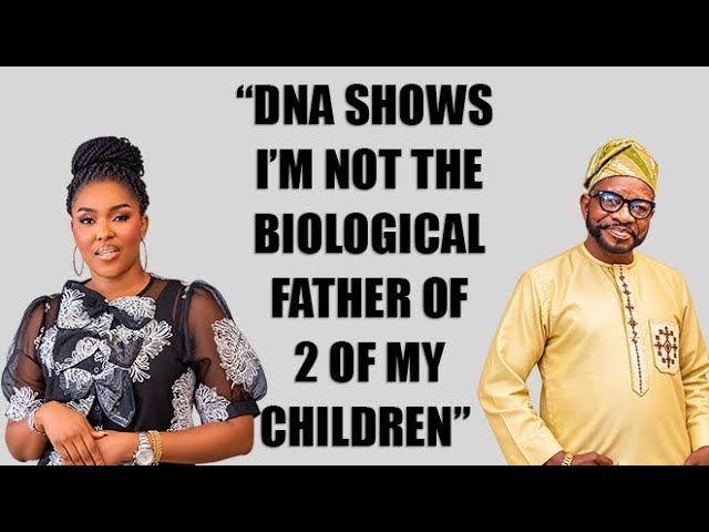 "DNA SHOWS I'M NOT THE BIOLOGICAL FATHER OF 2 OF MY CHILDREN" - ACTOR - Baba TIORUJU MONDUSI