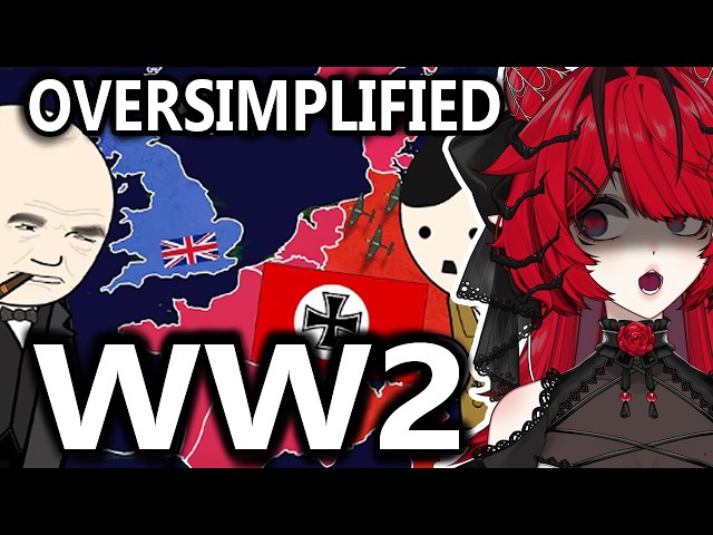 GERMAN VTUBER reacts to WW2 Oversimplified
