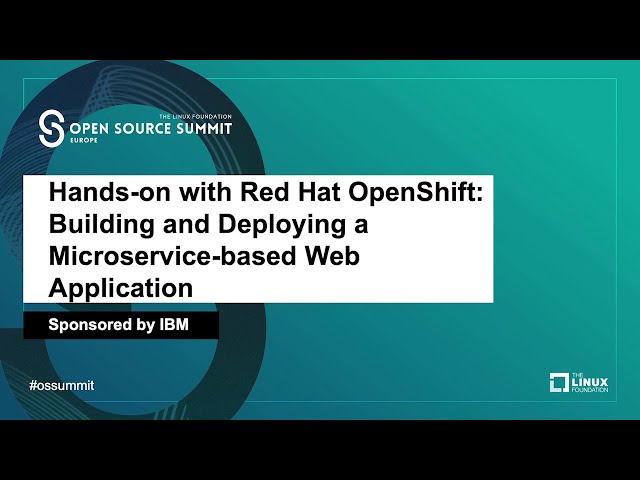 Hands-on with Red Hat OpenShift: Building and Deploying a Microservice-based Web Application