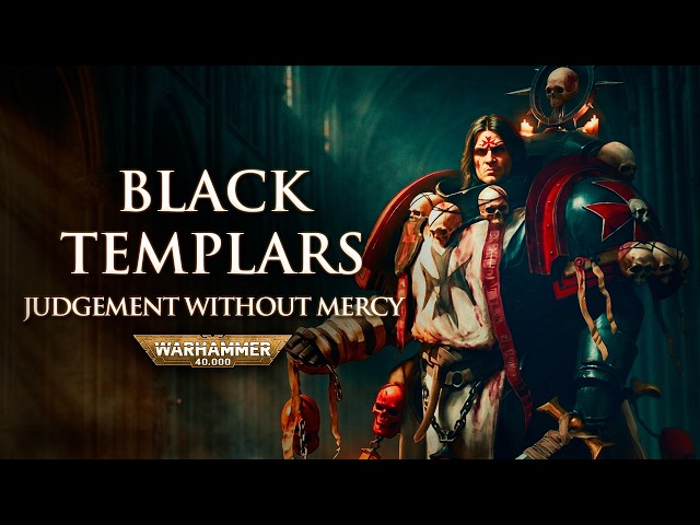 Black Templars: Judgement Without Mercy | Warhammer 40k Lore
