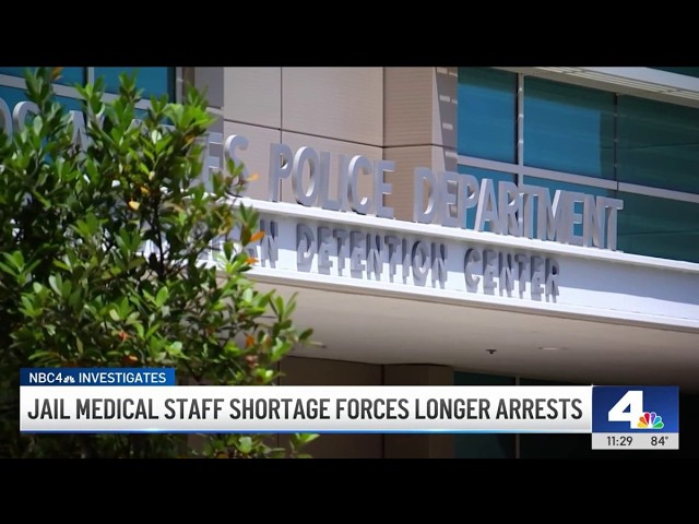 Medical staffing shortage sends LAPD officers across town to book arrestees