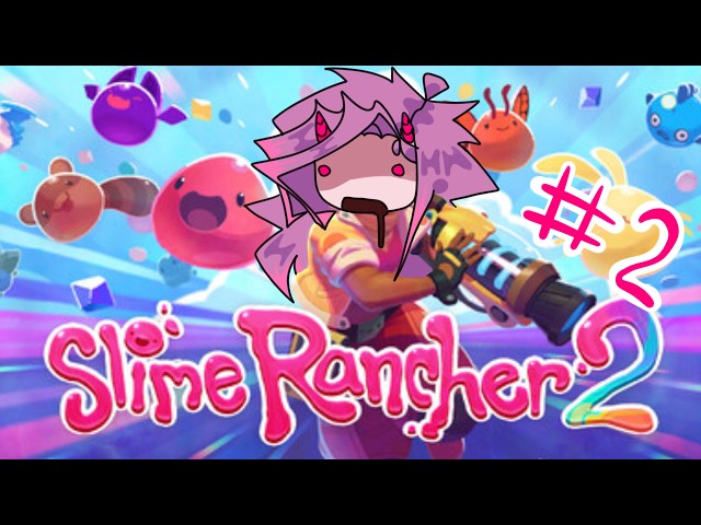 ВСЕ ЩЕ НІЧОГО НЕ РОЗУМІЮ [Slime Rancher 2] | #Vtuber #UA