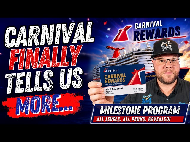 Carnival FINALLY Reveals the NEW MILESTONE Program Perks!