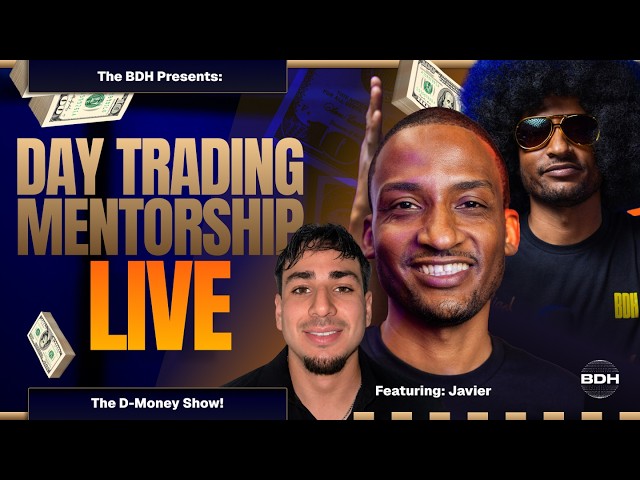 Day 3 DayTrading Mentorship Live from the BDH!